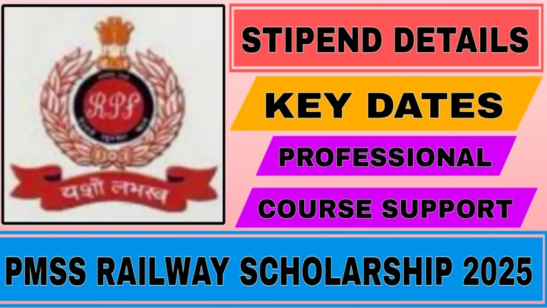 PMSS Railway Scholarship 2025