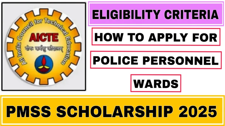 PMSS Scholarship 2025