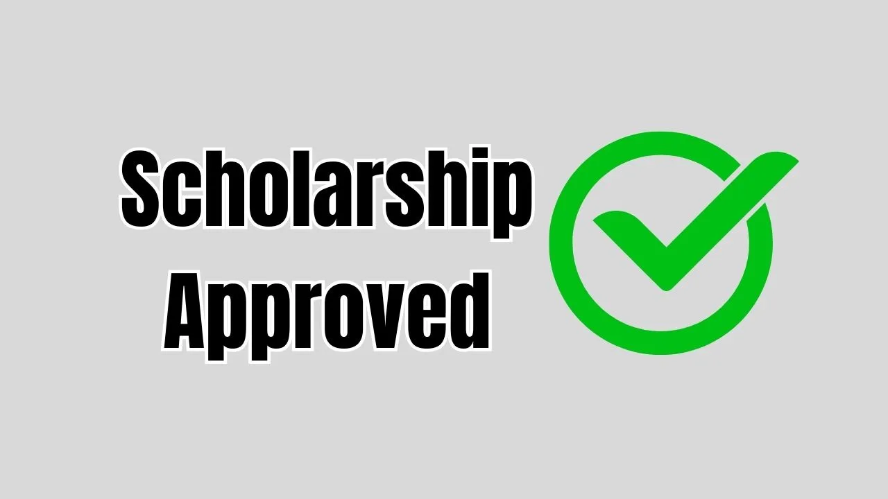 Scholarship Approved