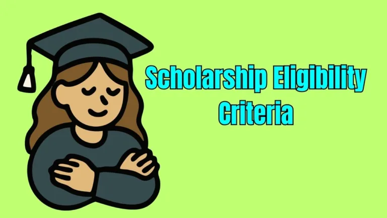 Scholarship Eligibility Criteria